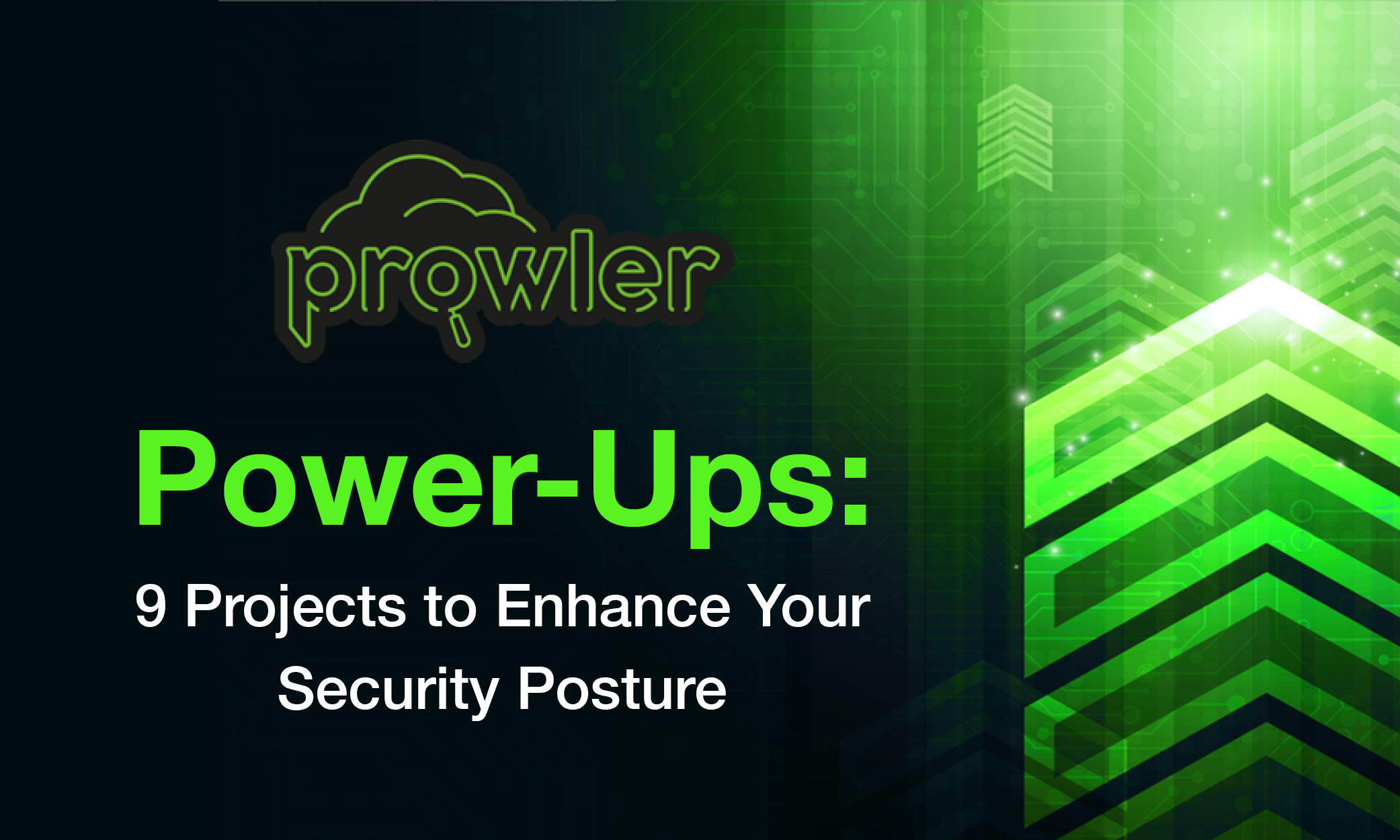  PowerUps for Prowler blog